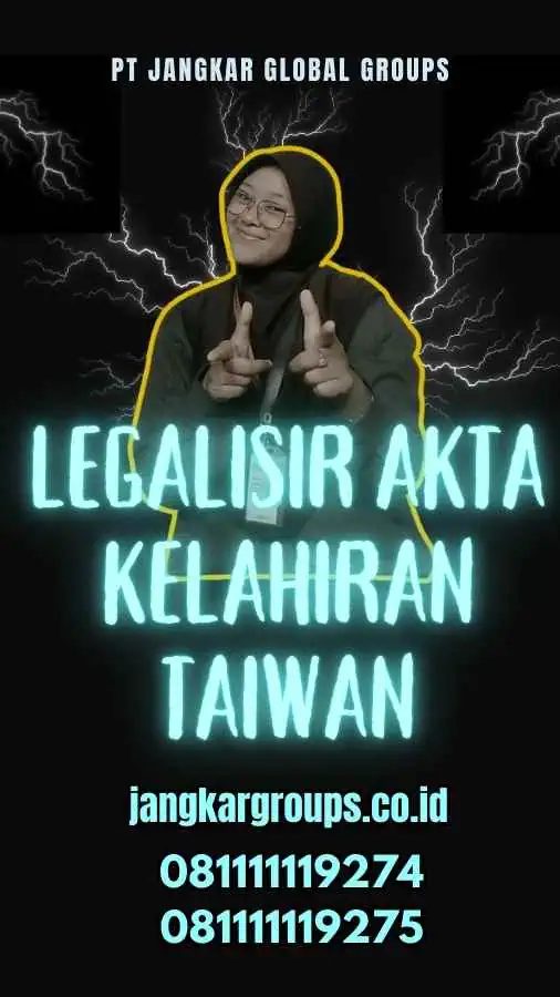 Legalisir Akta Kelahiran Taiwan