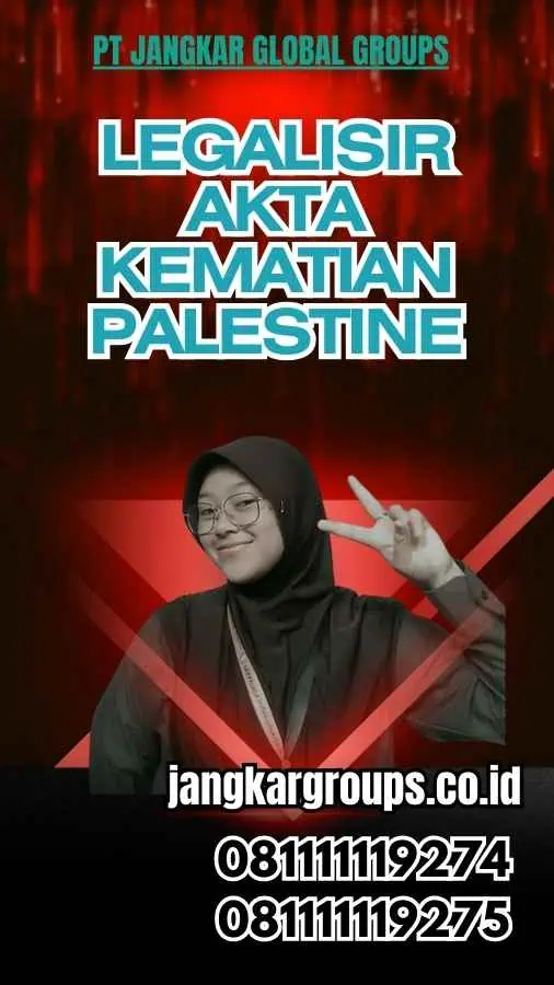 Legalisir Akta Kematian Palestine