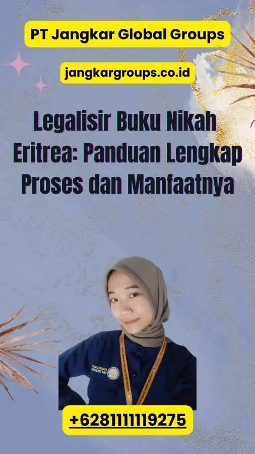 Legalisir Buku Nikah Eritrea Panduan Lengkap Proses dan Manfaatnya