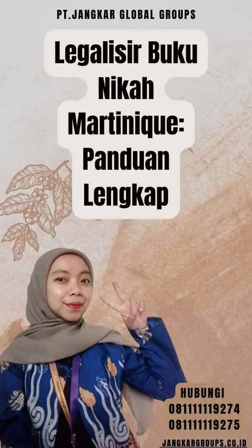 Legalisir Buku Nikah Martinique Panduan Lengkap