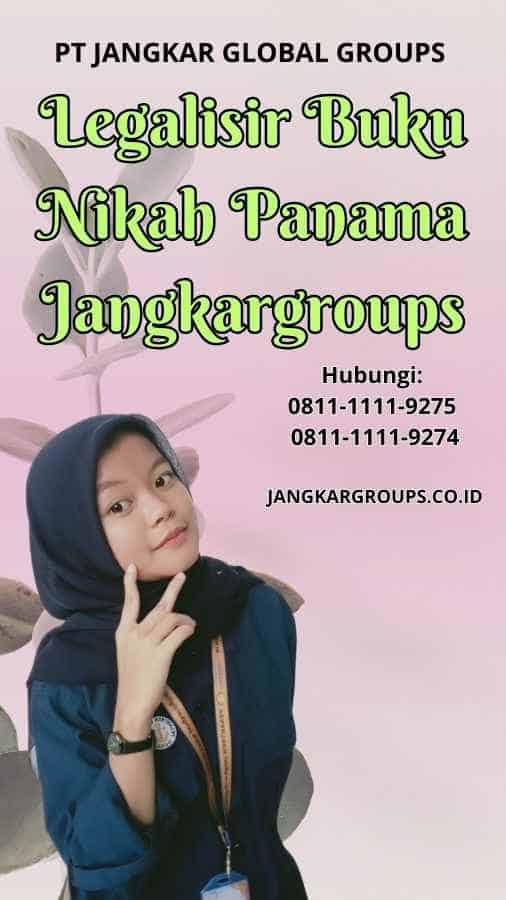 Legalisir Buku Nikah Panama Jangkargroups