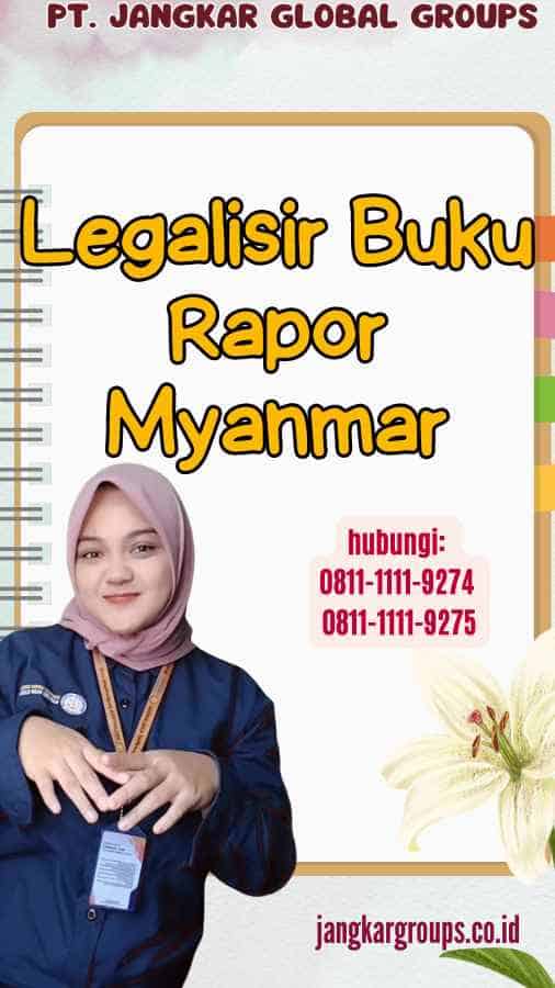 Legalisir Buku Rapor Myanmar