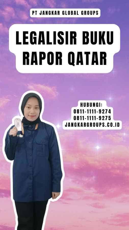 Legalisir Buku Rapor Qatar