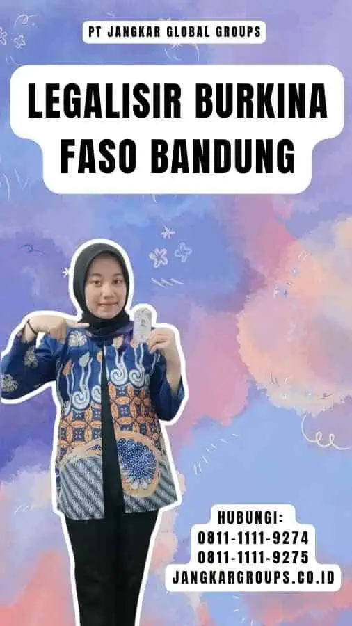 Legalisir Burkina Faso Bandung