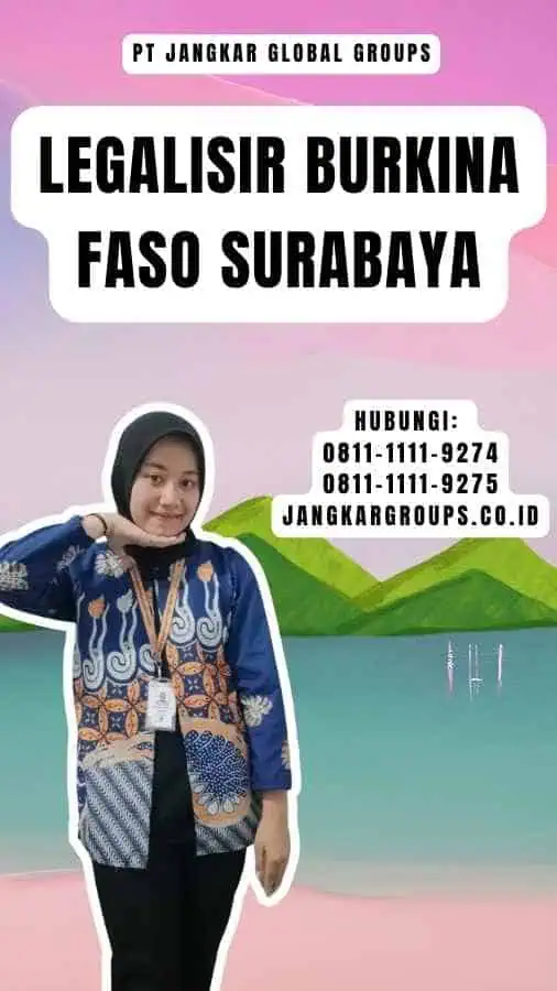 Legalisir Burkina Faso Surabaya