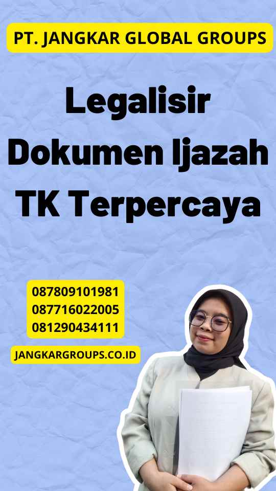 Legalisir Dokumen Ijazah TK Terpercaya