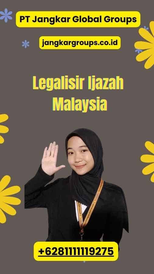 Legalisir Ijazah Malaysia