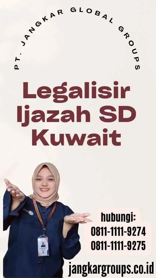 Legalisir Ijazah SD Kuwait