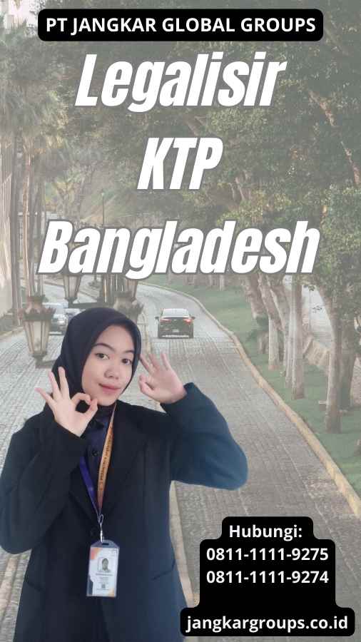 Legalisir KTP Bangladesh