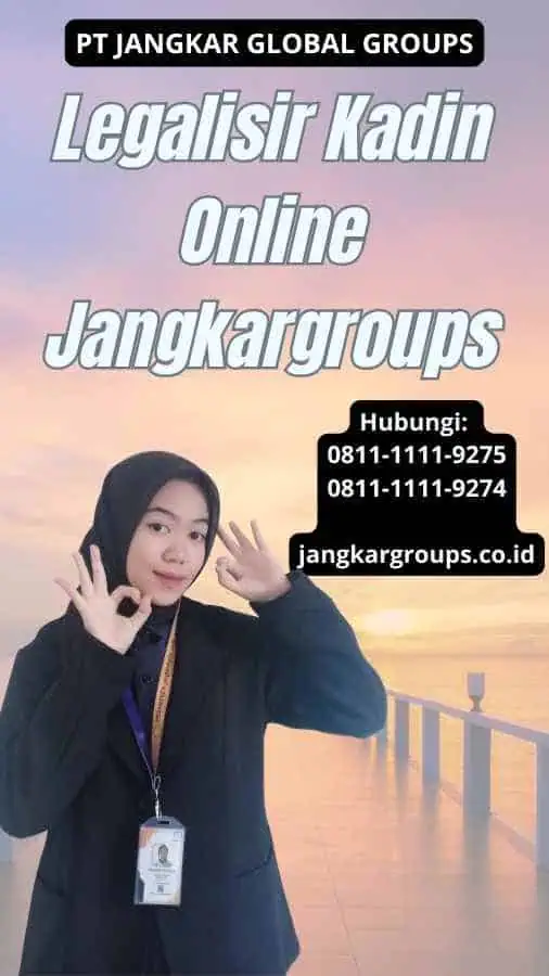 Legalisir Kadin Online Jangkargroups