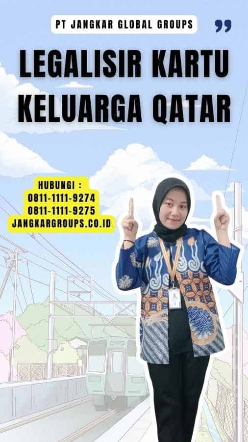 Legalisir Kartu Keluarga Qatar