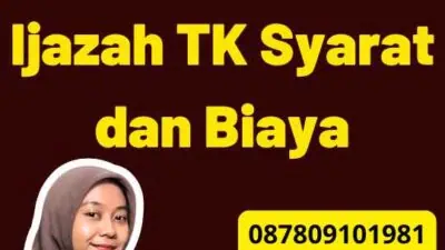 Legalisir Kemendikbud Ijazah TK Syarat dan Biaya