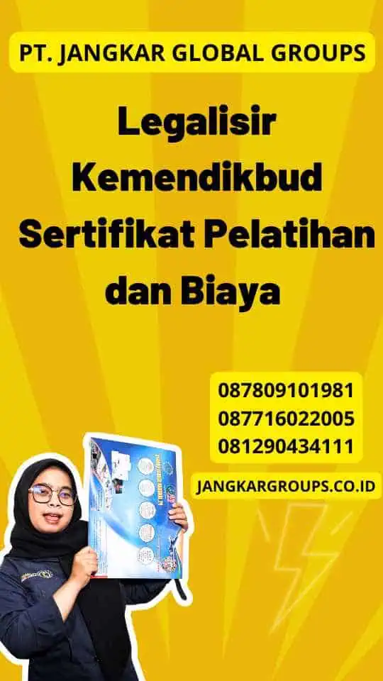 Legalisir Kemendikbud Sertifikat Pelatihan dan Biaya