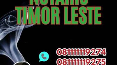 Legalisir Notaris Timor Leste
