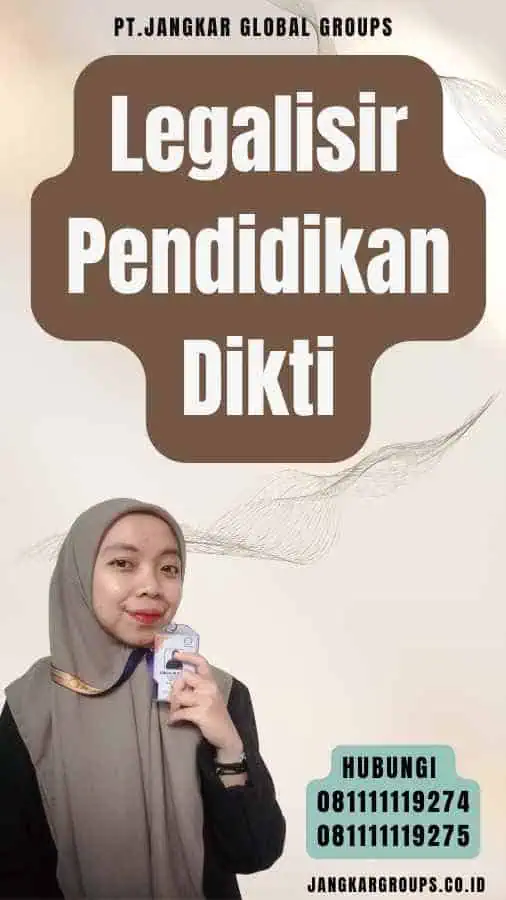 Legalisir Pendidikan Dikti