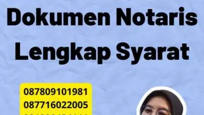 Legalisir Pengadilan Dokumen Notaris Lengkap Syarat