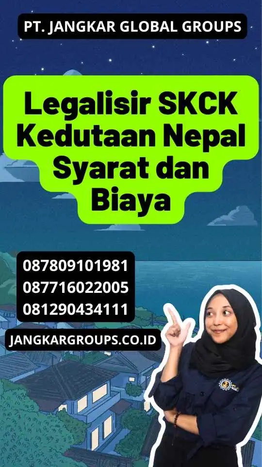 Legalisir SKCK Kedutaan Nepal Syarat dan Biaya