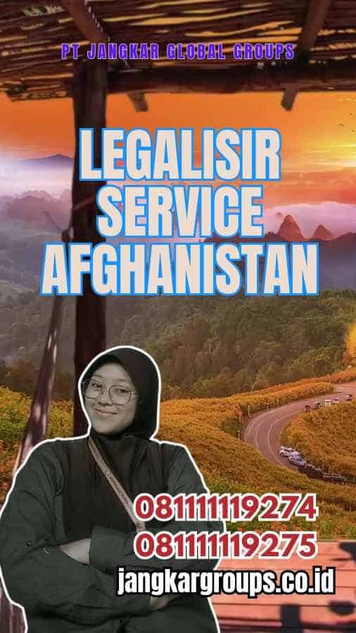 Legalisir Service Afghanistan