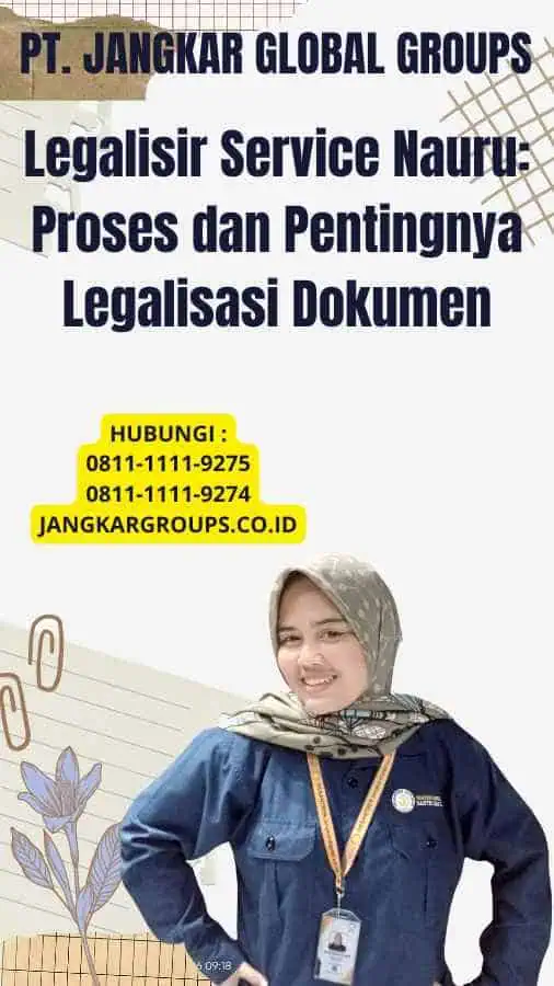 Legalisir Service Nauru: Proses dan Pentingnya Legalisasi Dokumen