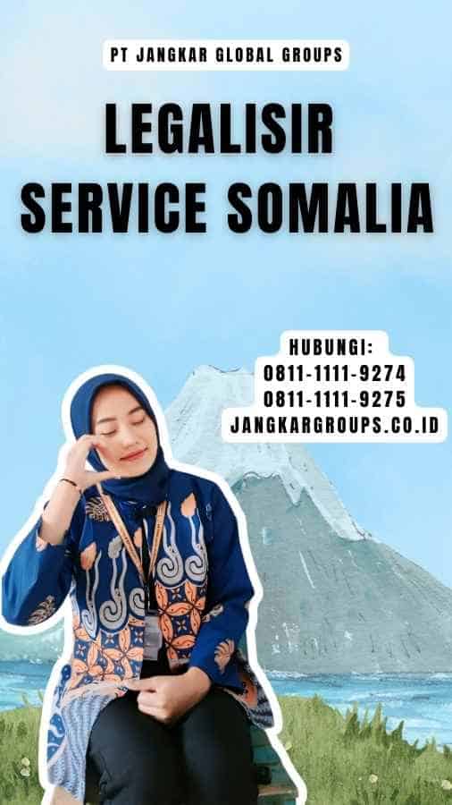 Legalisir Service Somalia