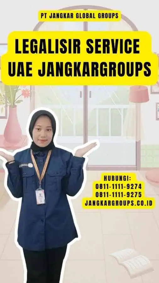 Legalisir Service UAE Jangkargroups