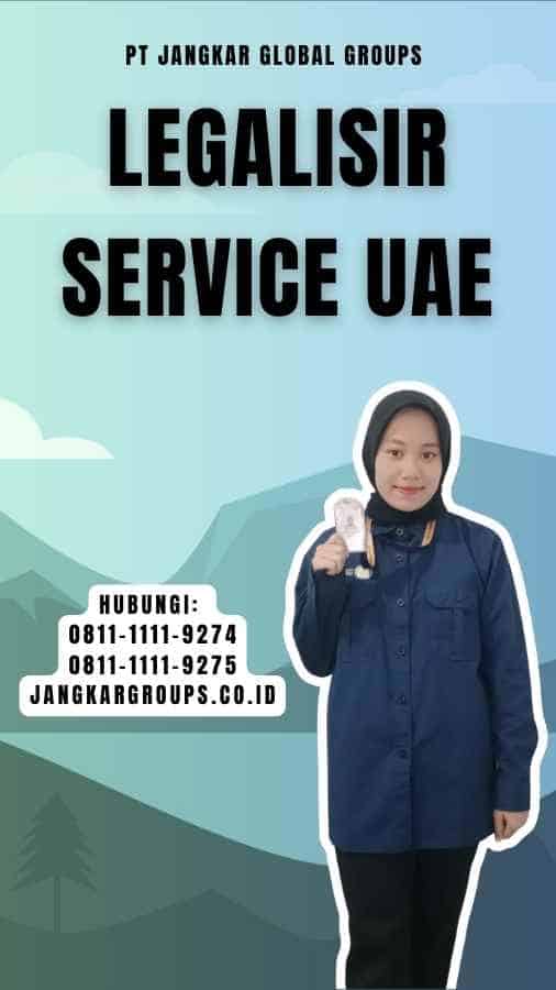 Legalisir Service UAE