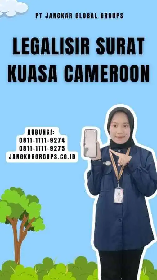 Legalisir Surat Kuasa Cameroon