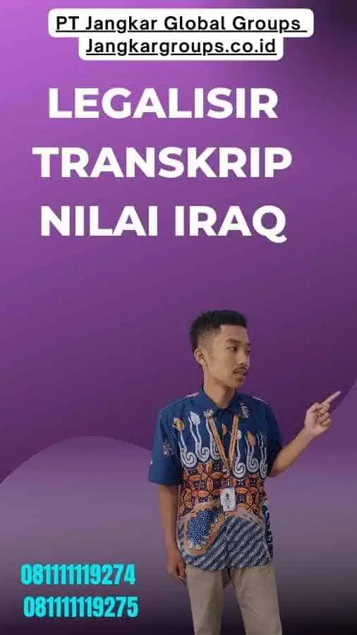 Legalisir Transkrip Nilai Iraq