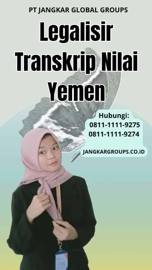 Legalisir Transkrip Nilai Yemen