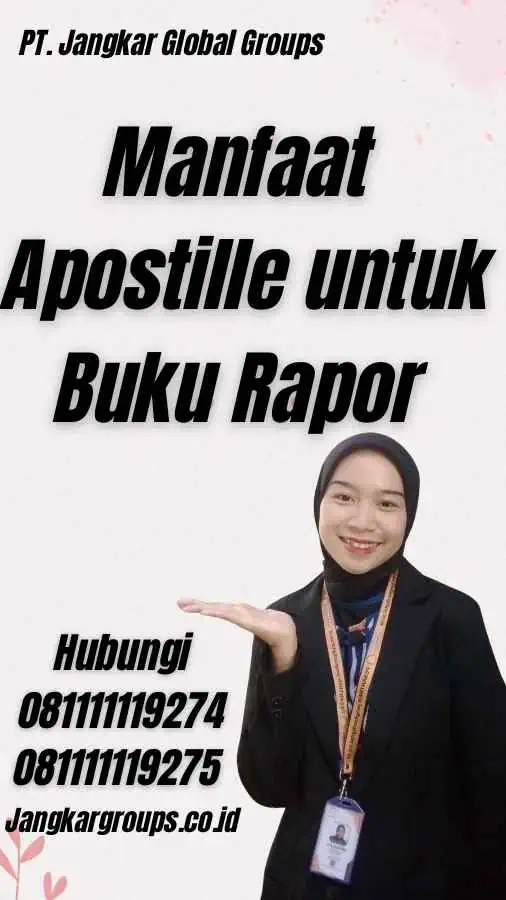 Manfaat Apostille untuk Buku Rapor