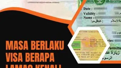 Masa Berlaku Visa Berapa Lama? Kenali dan Pahami !