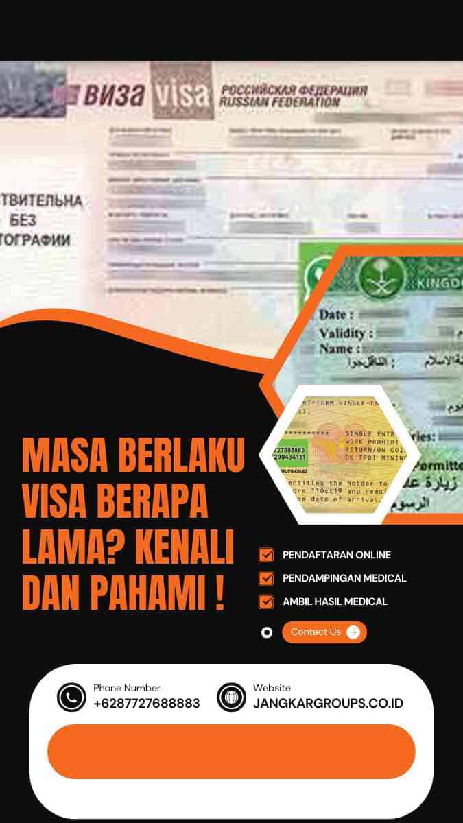 Masa Berlaku Visa Berapa Lama? Kenali dan Pahami !