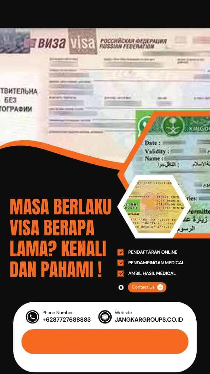 Masa Berlaku Visa Berapa Lama? Kenali dan Pahami !