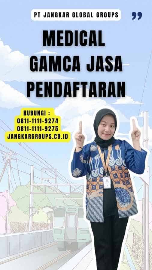 Medical Gamca Jasa Pendaftaran