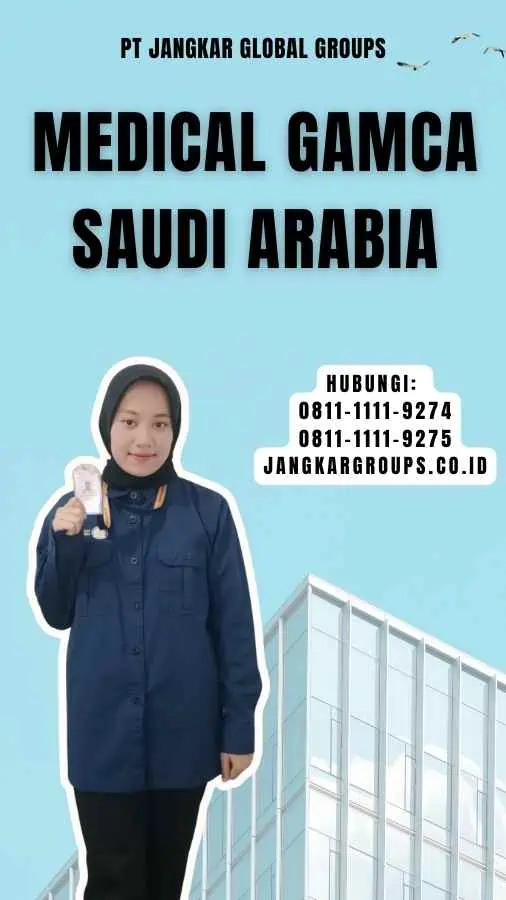 Medical Gamca Saudi Arabia