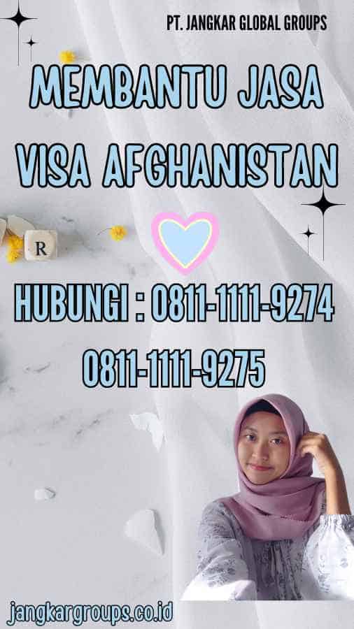 Membantu Jasa Visa Afghanistan