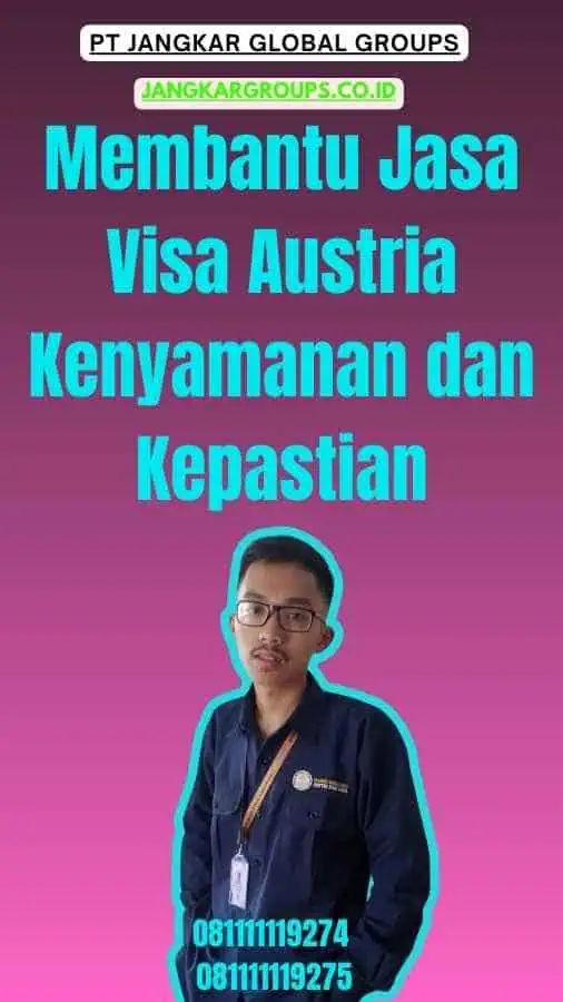 Membantu Jasa Visa Austria Kenyamanan dan Kepastian