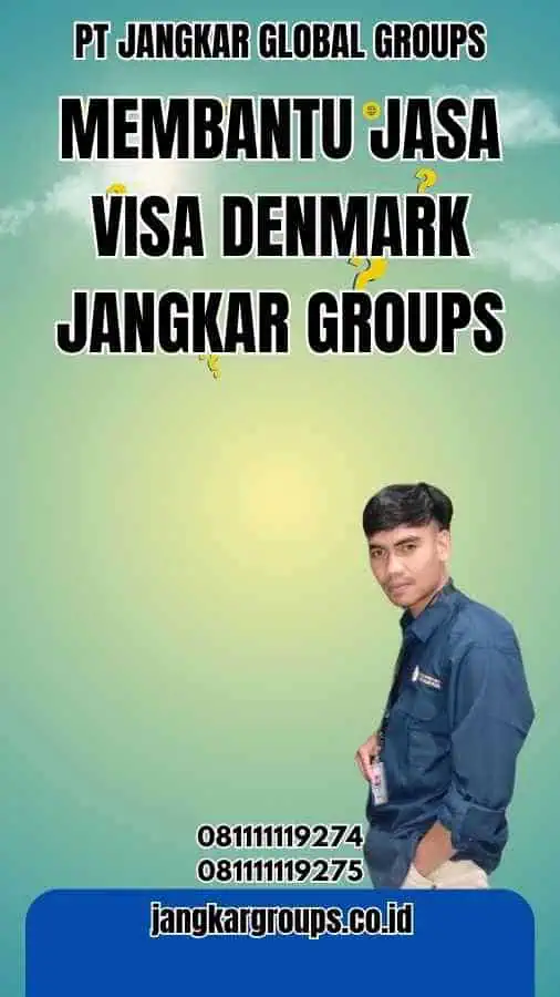 Membantu Jasa Visa Denmark Jangkar Groups