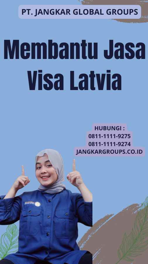 Membantu Jasa Visa Latvia