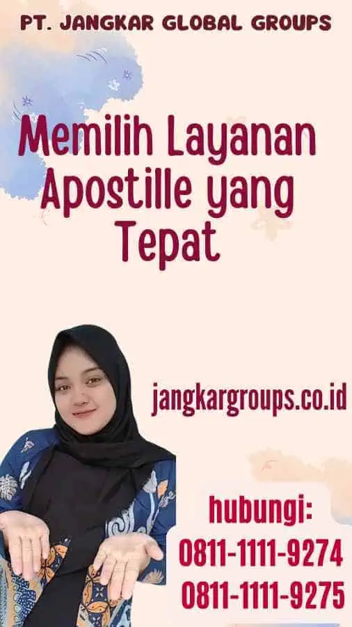 Memilih Layanan Apostille yang Tepat