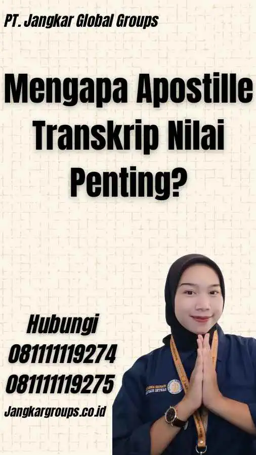 Mengapa Apostille Transkrip Nilai Penting?