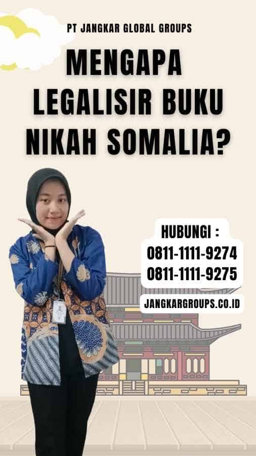 Mengapa Legalisir Buku Nikah Somalia