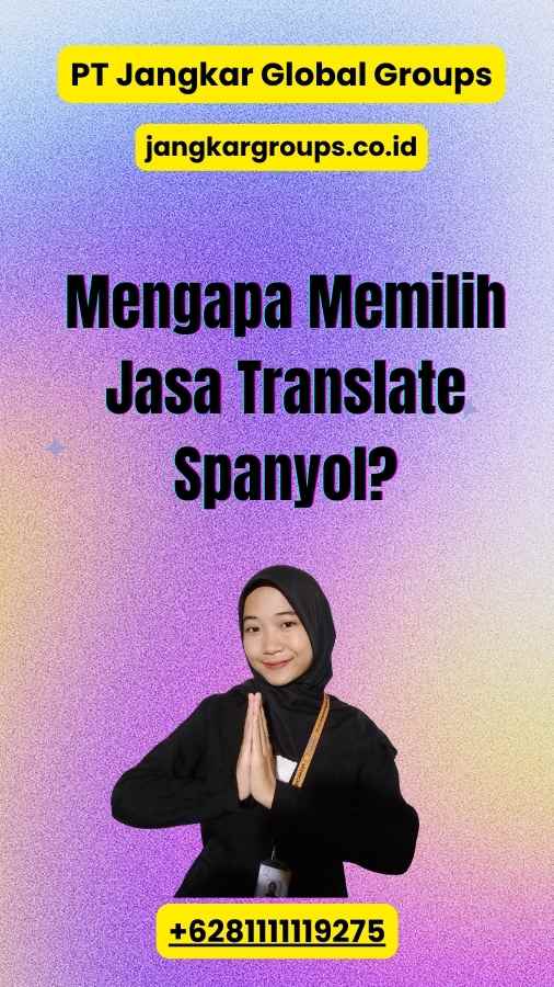 Mengapa Memilih Jasa Translate Spanyol?