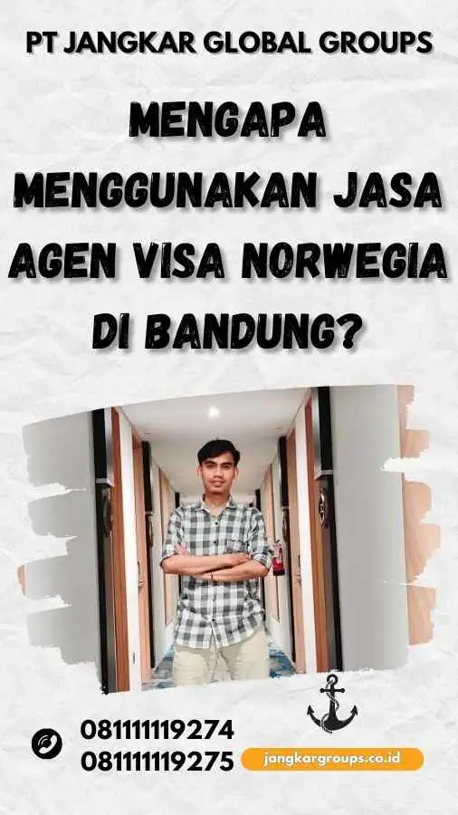 Mengapa Menggunakan Jasa Agen Visa Norwegia di Bandung?