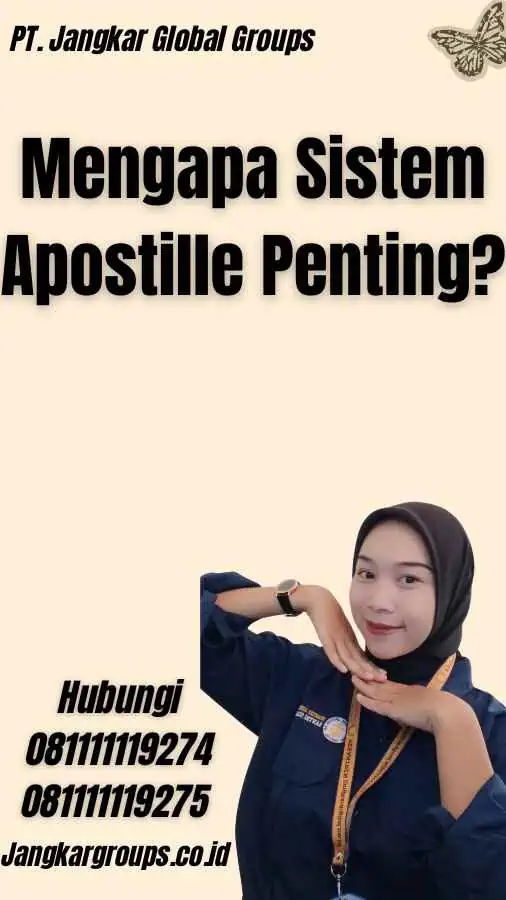 Mengapa Sistem Apostille Penting? - Sistem Apostille Samoa