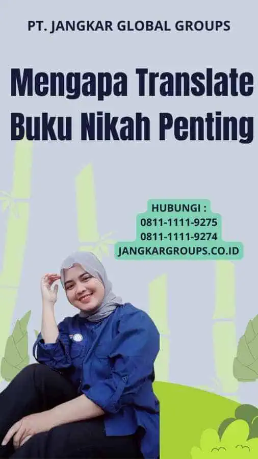 Mengapa Translate Buku Nikah Penting