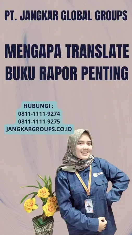 Mengapa Translate Buku Rapor Penting