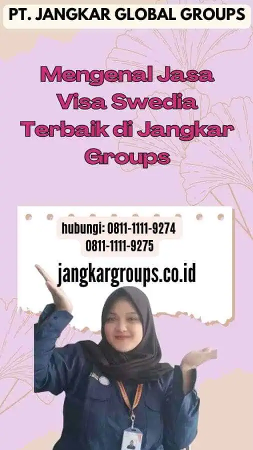 Mengenal Jasa Visa Swedia Terbaik di Jangkar Groups