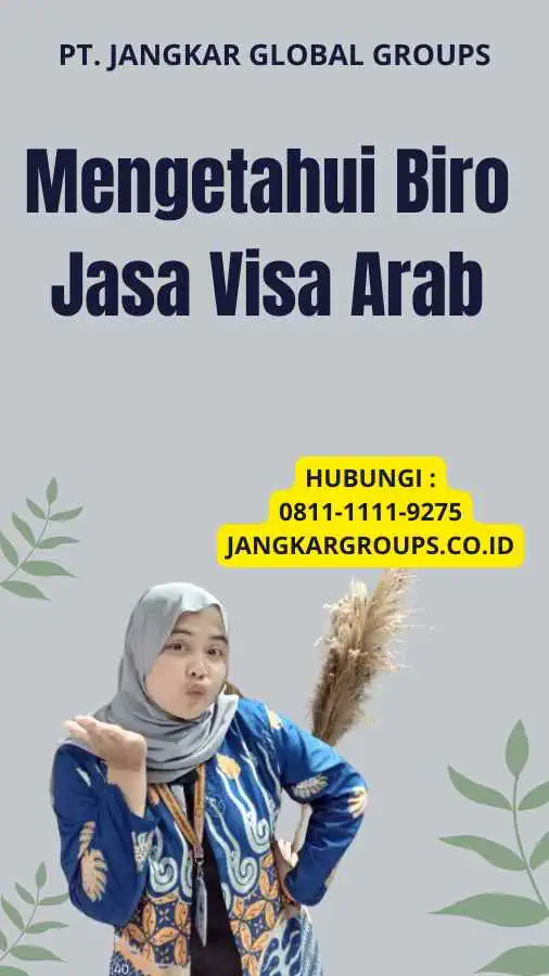 Mengetahui Biro Jasa Visa Arab