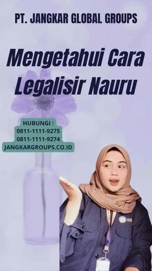 Mengetahui Cara Legalisir Nauru